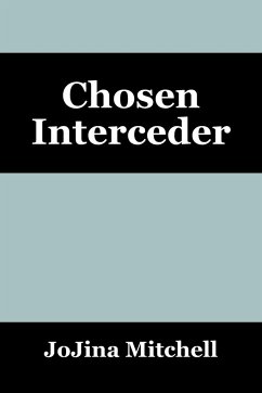 Chosen Interceder - Mitchell, Jojina