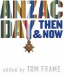 Anzac Day Then & Now - Bild 1