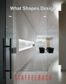 What Shapes Design: Staffelbach