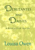 Debutantes and Daisies
