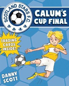 Calum's Cup Final - Scott, Danny