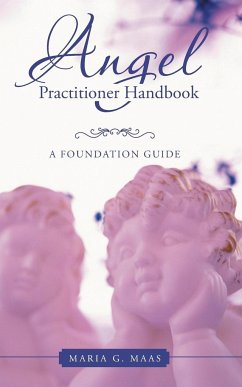 Angel Practitioner Handbook - Maas, Maria G.