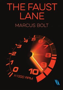 The Faust Lane - Bolt, Marcus