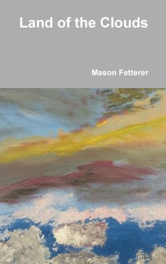 Land of the Clouds - Fetterer, Mason