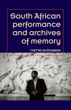 Cover South African performance and archives of memory