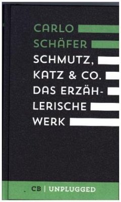 Schmutz, Katz & Co. - Schäfer, Carlo