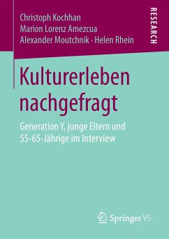 Kulturerleben nachgefragt - Kochhan, Christoph;Lorenz Amezcua, Marion;Moutchnik, Alexander