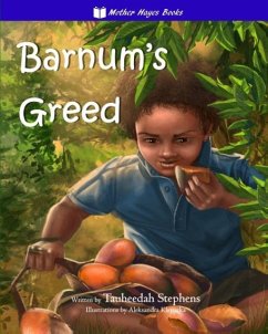 Barnum's Greed - Stephens, Tauheedah