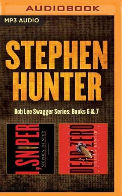 Stephen Hunter - Bob Lee Swagger Series: Books 6 & 7 - Hunter, Stephen