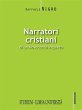 Narratori cristiani di un Novecento... - Bild 1