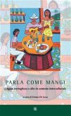 Parla come mangi (eBook, ePUB)