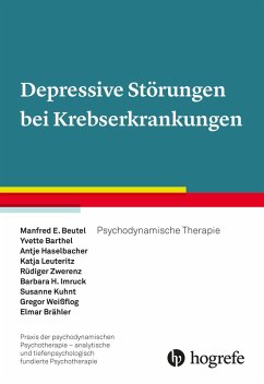 Depressive Störungen bei Krebserkrankungen (eBook, PDF) - Barthel, Yvette; E. Beutel, Manfred; H., Barbara; Haselbacher, Antje; Leuteritz, Katja; Zwerenz, Rüdiger
