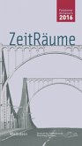 ZeitRäume, Potsdamer Almanach des Zentrums für Zeithistorische Forschung 2016