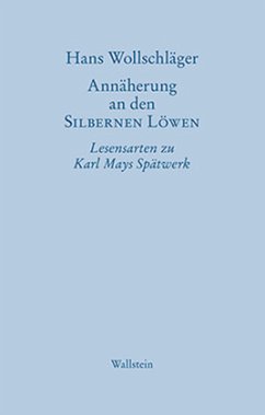 Annäherung an den SILBERNEN LÖWEN - Wollschläger, Hans