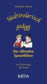 Südtirolerisch gsagg