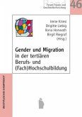 Gender und Migration an Universitäten, Fachhochschulen und in der höheren Berufsbildung