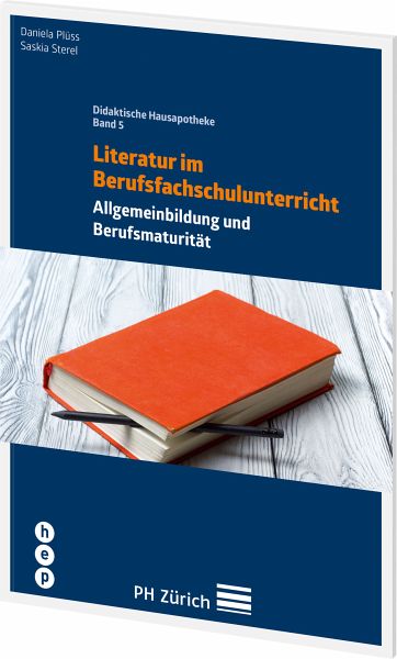Literatur im Berufsfachschulunterricht Literatur im Berufsfachschulunterricht