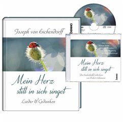 Mein Herz still in sich singet, m. 1 Audio-CD - Eichendorff, Joseph von