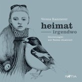 heimat - irgendwo heimat - irgendwo