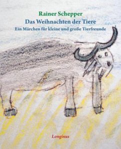 Das Weihnachten der Tiere - Schepper, Rainer