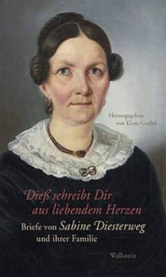 Dieß schreibt Dir aus liebendem Herzen - Diesterweg, Sabine