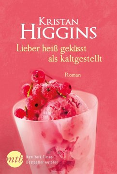 Lieber heiß geküsst als kaltgestellt / Blue Heron Bd.5 (eBook, ePUB) - Higgins, Kristan