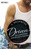 Die Lovestory von Rylee und Colton / Driven (eBook, ePUB)
