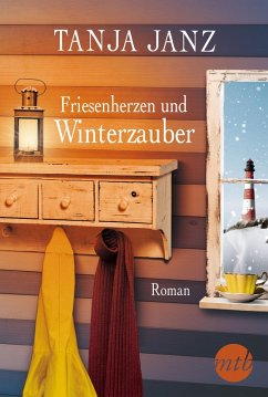 Friesenherzen und Winterzauber (eBook, ePUB) - Janz, Tanja