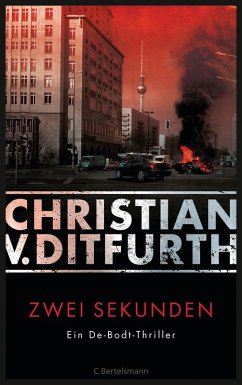 Zwei Sekunden / Kommissar Eugen de Bodt Bd.2 (eBook, ePUB) - Ditfurth, Christian V.