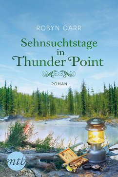 Sehnsuchtstage in Thunder Point / Thunder Point Bd.4 (eBook, ePUB) - Carr, Robyn