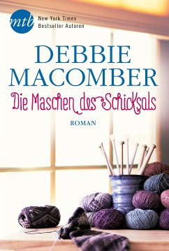 Die Maschen des Schicksals / Blossom Street Bd.2 (eBook, ePUB) - Macomber, Debbie