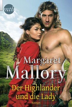 Der Highlander und die Lady / Douglas Legacy Trilogie Bd.1 (eBook, ePUB) - Mallory, Margaret