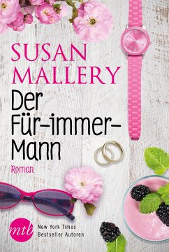 Der Für-immer-Mann (eBook, ePUB) - Mallery, Susan