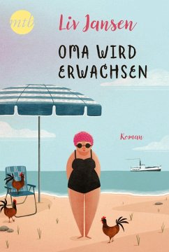 Oma wird erwachsen (eBook, ePUB) - Jansen, Liv