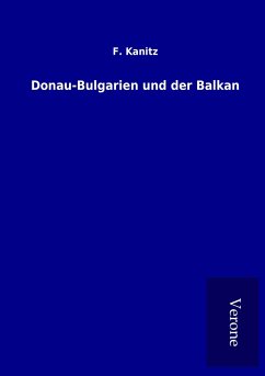 Donau-Bulgarien und der Balkan