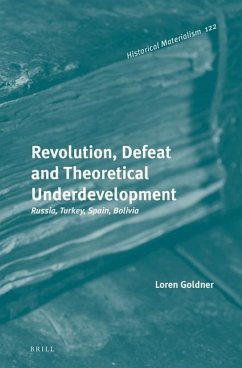 Revolution, Defeat and Theoretical Underdevelopment - Goldner, Loren