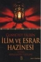 Gunyetüt Talibin Ilim ve Esrar Hazinesi - Geylani, Abdülkadir