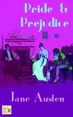Pride and Prejudice Pride and Prejudice