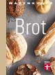 test Warenkunde: Brot - Bild 1