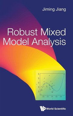 ROBUST MIXED MODEL ANALYSIS - Jiming Jiang