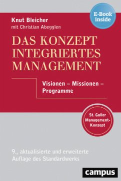 Das Konzept Integriertes Management - Bleicher, Knut;Abegglen, Christian