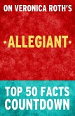 Allegiant: Top 50 Facts Countdown (eBook, ePUB)