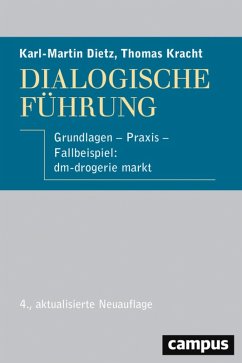 Dialogische Führung (eBook, ePUB) - Dietz, Karl-Martin; Kracht, Thomas