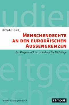 Menschenrechte an den europäischen Außengrenzen (eBook, PDF) - Leisering, Britta