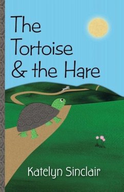 The Tortoise & the Hare - Sinclair, Katelyn