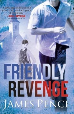 Friendly Revenge - Pence, James