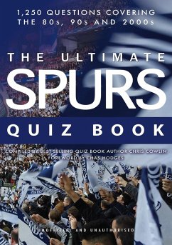 The Ultimate Spurs Quiz Book - Cowlin, Chris
