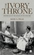The Ivory Throne: Chronicles of the... - Bild 1