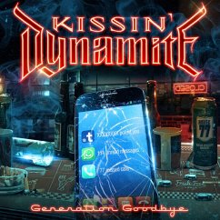 Generation Goodbye (Lim.Cd+Dvd-Digipak) - Kissin' Dynamite