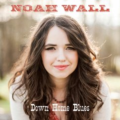 Down Home Blues - Wall,Noah